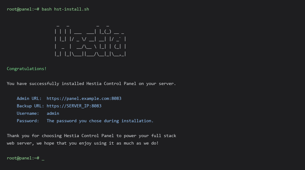 Terminal at the end of the HestiaCP install: the panel address on port 8083, the admin login and a password reminder