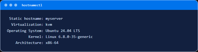 Output of hostnamectl: operating system, kernel, architecture and virtualization type